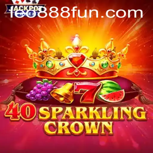 40SparklingCrown: A Dazzling Adventure in the World of Slot Gaming